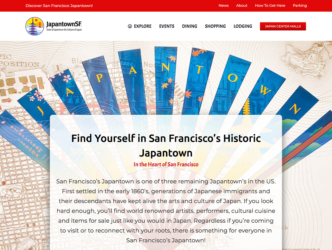 Screenshot of JapantownSF website. The header displays colorful vertical banners with Japanese motifs. Text in the center reads: "Find Yourself in San Francisco's Historic Japantown." Below is a description of Japantown as a cultural and historical site. Navigation options are at the top.