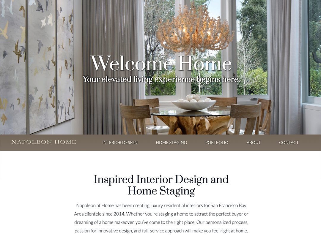 A website home page for Napoleon Home with a dining room photo featuring a chandelier, dining table, and chairs. The page reads "Welcome Home" and mentions luxury interior design and home staging services. Navigation links include interior design, home staging, portfolio, and contact.